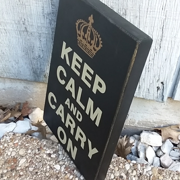 Keep Calm and Carry On sign - Picture 2 of 2